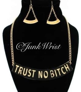 Image of Trust No Bitch Chain 