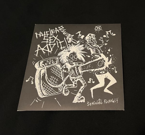 Image of Nuclear Sex Addict - Seminaal Fuckkwit