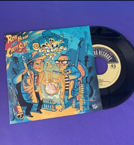 Image of Rob Heron sings Carlos Slap 7"