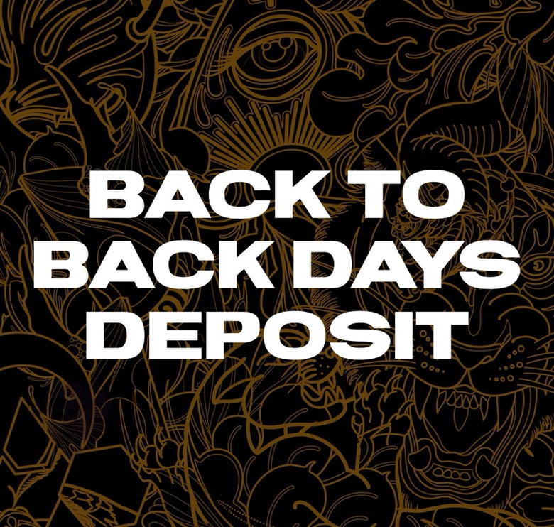 Image of Back To Back Days Deppsit