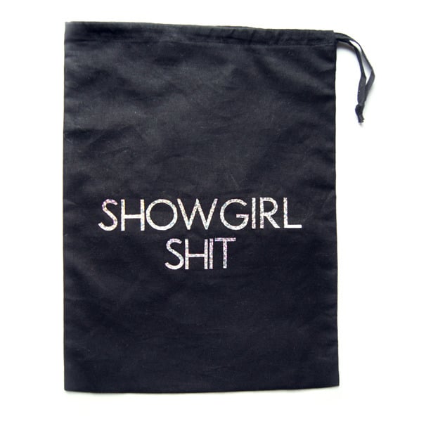 Image of Showgirl Shit