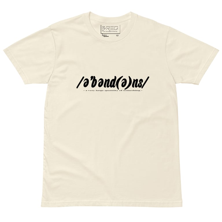 Abundance premium t-shirt