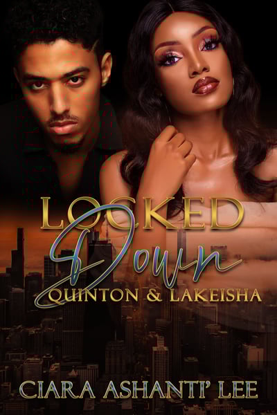 Image of Locked Down: Quinton & LaKeisha 