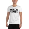 Mortal Savage Equals One - Athletic T-shirt