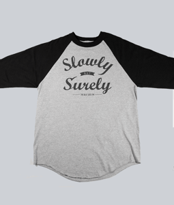 Image of 'Slowly But Surely' Baseball T (Heather Grey/Black)