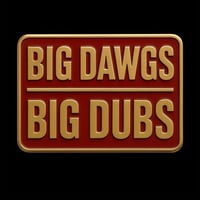 Image 1 of Big Dawgs Big Dubs Pin