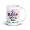 Be My Valentine Gnome Mug