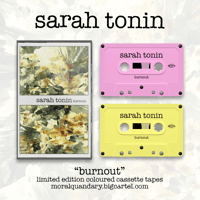 Sarah Tonin - Burnout e.p *PRE-ORDER*