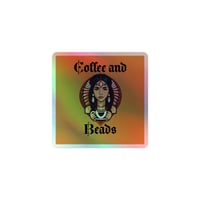 Image 2 of Coffee and Beads Holographic sticker