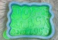 Image 1 of Black Dope & Loc'd 