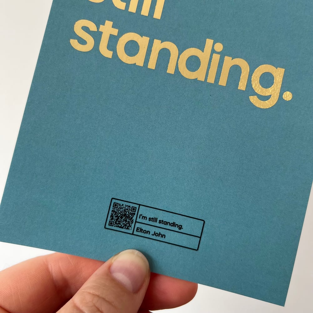 Image of I’m Still Standing Postcard