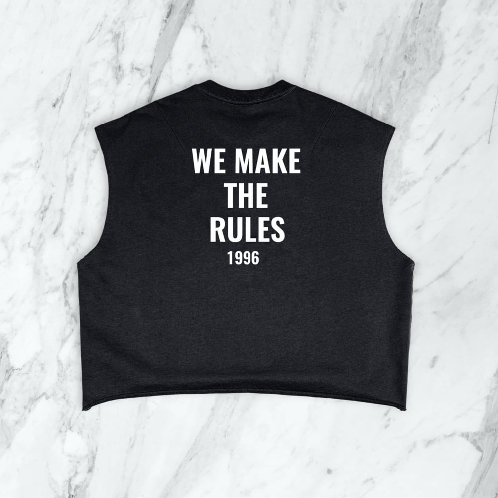 WE MAKE THE RULES TEE