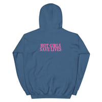 Image 24 of THE HOT GIRLS SAVE LIVES HOODIE