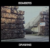 Image of BOMBERS - 'DRAWING' MAXI SINGLE