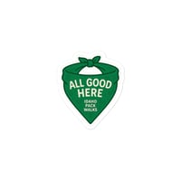 Image 2 of All Good Here Bandana Sticker (Green)