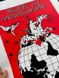 Image 4 of RESISTE LA COLONIZACIÓN PRINT 