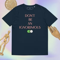 Image 2 of Mani Says, No Ignorance Unisex Organic Cotton T-shirt