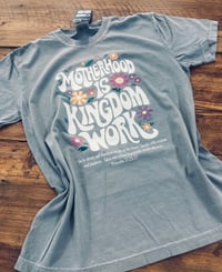 Motherhood is Kingdom Work
