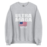 Image 4 of Ultra MAGA Unisex Sweatshirt, Trump Signature Sweatshirt, Conservative Shirt, Patriot Shirt