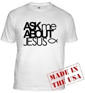 Image of Ask Me About Jesus Fitted Shirt