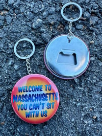 Image 2 of Massachusetts sayings bottle opener or button (3)