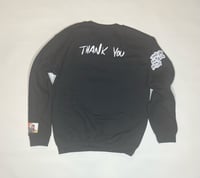 Image 2 of “THANK YOU FOR BEING PATIENT” BLK Crewneck 
