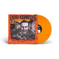 Dead Kennedy's - "Give Me Convenience Or Give Me Death" LP (Orange) UK Import