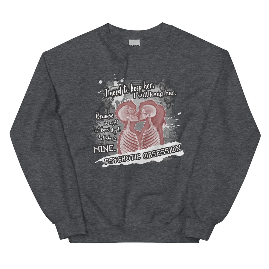 Image of Officially licensed Leigh Rivers Psychotic obsession Tobias & Aria Unisex Sweatshirt