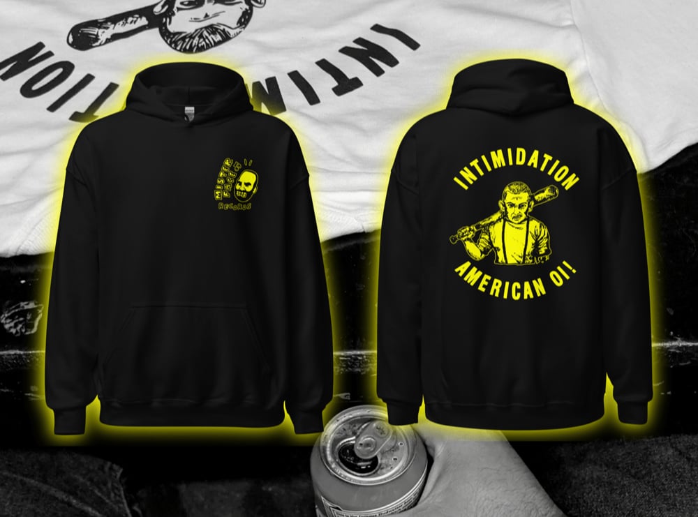 Image of Intimidation Hoodie - Limited Extras (S,M,L,XL)