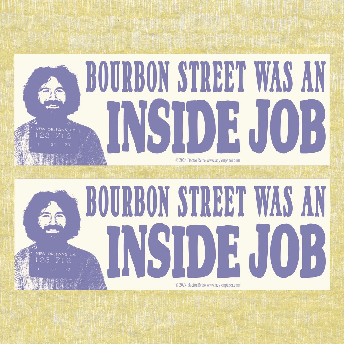 Image of Bourbon Street - Bumper Stickers