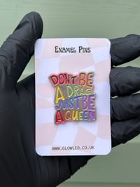 Be A Queen Enamel Pin