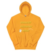 Image 3 of Burnout Recovery Hoodie 