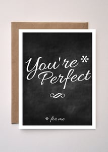 Image of 'Your perfect' Valentines Day / Greeting card