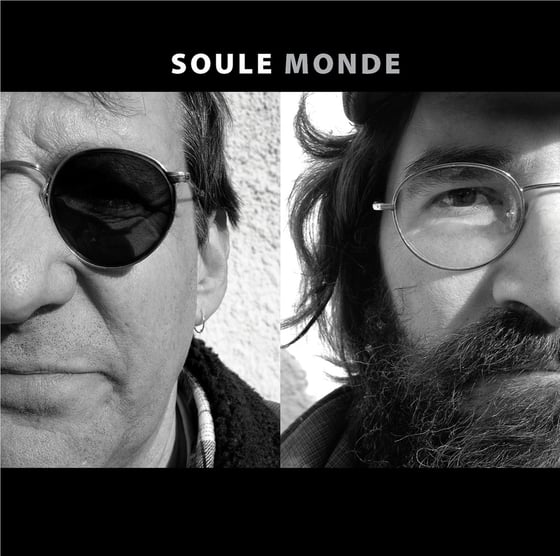 Image of Soule Monde Album