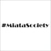 Image of #MiataSociety Sticker