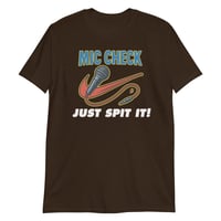 Image 5 of JUST SPIT IT! - TEE