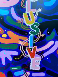 Image 5 of SIGNED PRINT - “Inclusive” (2021)