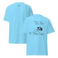 Image 8 of Unisex classic tee STILL ALIVE