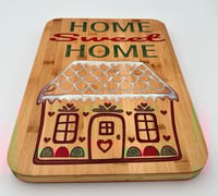 Image 2 of Home Sweet Home Gingerbread Board