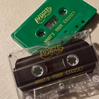Image 5 of HAGGUS - “What’s Your Excuse?” cassette