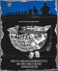 Image 1 of LTZ 009: Kartel, The Burial Code, Big Smoke and Mugshot