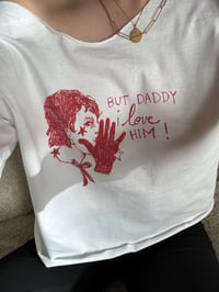Image 1 of shirt but daddy i love him ! - ttpd taylor swift 
