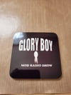 Glory Boy Mod Radio Show Coaster 