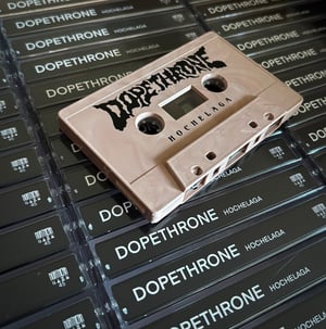Image of DOPETHRONE ‘HOCHELAGA’ Limited edition cassette