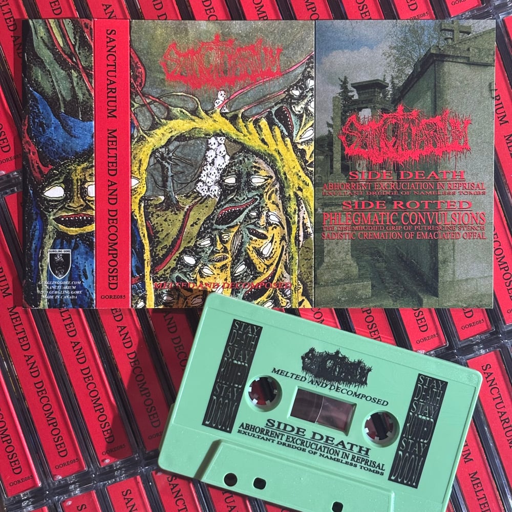 Sanctuarium - "Melted and Decomposed" cassette