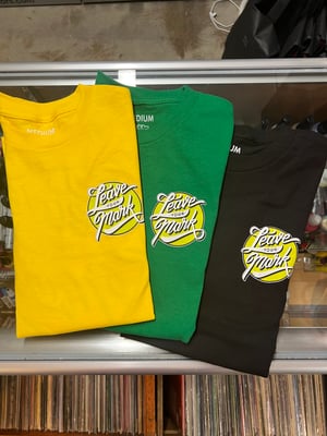 Leave Your Mark Logo Tee Shirt