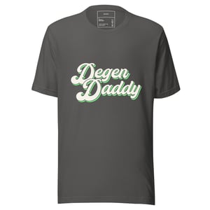 Degen Daddy T-Shirt