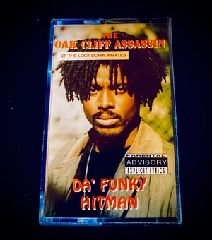 Image of The Oak Cliff Asassin “Da Funky Hitman”