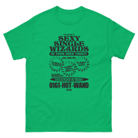 Sexy Single Wizards - T-Shirt