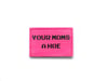 YMAH - HOT Pink/IR.